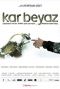 Kar Beyaz (ı)/